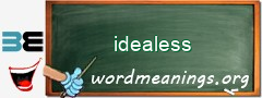 WordMeaning blackboard for idealess